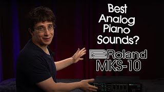 Video thumbnail for Roland MKS-10 | Even Better Vintage Analog Piano Patches?! by Alamo Music Sound Lab