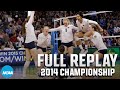 Penn State Vs BYU 2014 NCAA Volleyball Championship FULL REPLAY