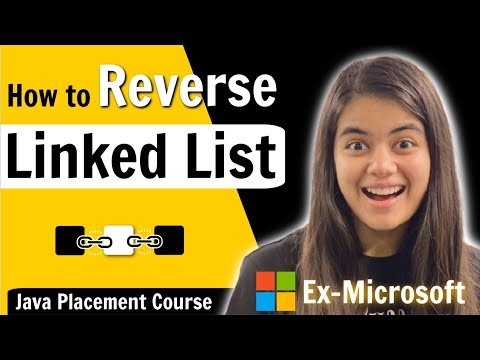 How to Reverse a Linked List? | Iterative + Recursive | Java Placement Course