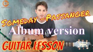 Passenger | Someday Guitar Lesson (album version)