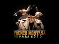 French Montana Paranoid Remix HQ