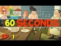 60 seconds - Ep. 1 - Atomic Adventure! - Let's ...