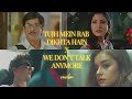 Tujh Mein Rab Dikhta Hain X We Don T Talk Anymore Mashup Revibe Viral Insta Reels TikTok Viral