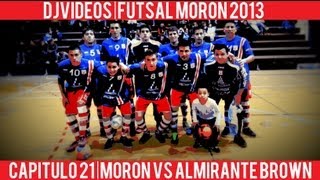 preview picture of video 'Futsal Moron - Capitulo 21 - Moron Vs Almirante Brown'