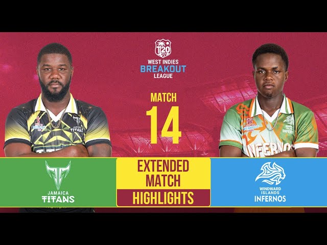 Extended Match Highlights | Jamaica Titans vs Windward Islands Infernos