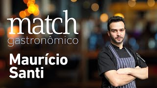 MAURÍCIO SANTI – FOOD MATCH PODCAST #70