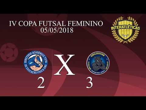 Ed. Física  UMC X Ed. Física Uninove - IV Copa Feminina de Futsal - 2018 - InterAtléticas