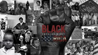 EMERSON WINDY - &quot;BLACK AMERICA&quot; (OFFICIAL VIDEO)