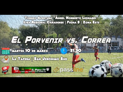 Primera División C. A. El Porvenir del Norte vs. C A. Correa