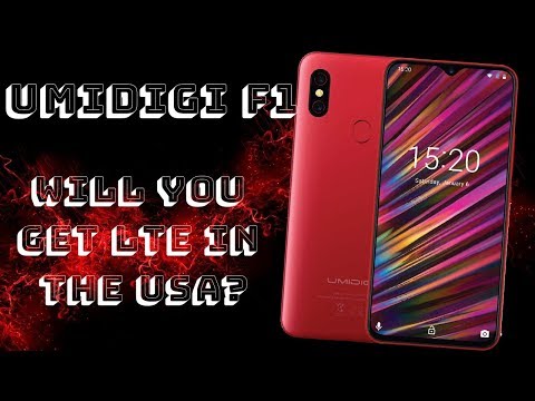 Umidigi F1| Will You Get LTE In The USA?