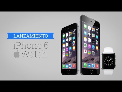 Lanzamiento del iPhone 6 y Apple Watch