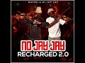 No JayJay Recharged 2 0 Nathii Dj JayJay