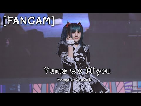 Yume wo Miyou - Praeploy Castella「Fancam」30/10/65