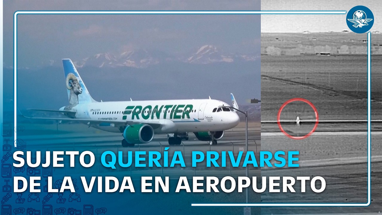 Revelan que hombre fue arrollado por avión buscaba quitarse la vida en pista de Denver