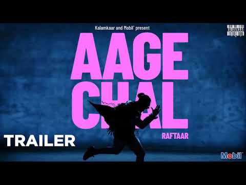 AAGE CHAL - NEW HINDI RAP SONG OF RAFTAAR 2020