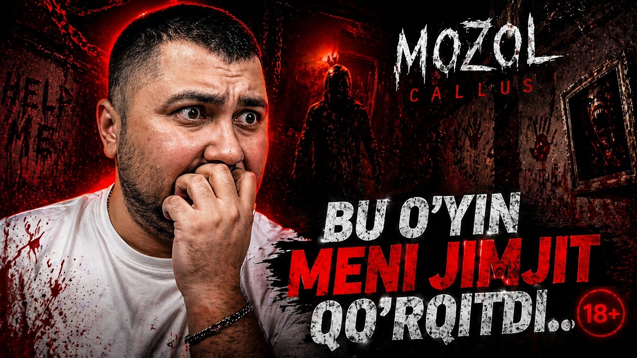 Bu Horror O‘yin Meni Jimjit Qo‘rqitdi... 😱 — MOZOL (CALLUS)