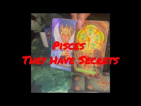 Pisces February 2022 Tarot Love They Have Secrets Weekly Reading
