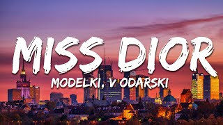 Download lagu MODELKI, Vłodarski - Miss Dior (Tekst/Lyrics) mp3