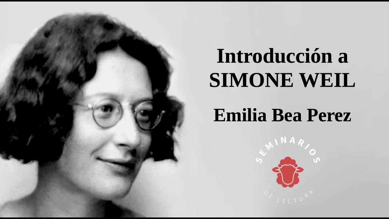 Simone Weil - Introducción a su pensamiento y su obra (Emilia Bea Perez 20101002)