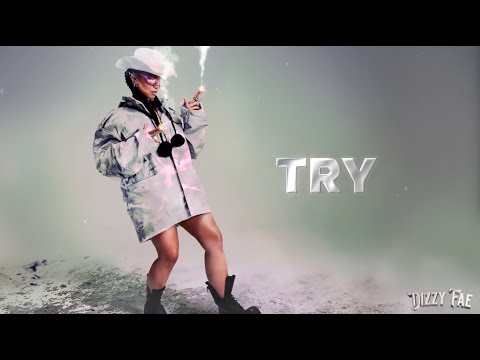 Dizzy Fae - Try (Official Lyric Video)