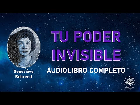 TU PODER INVISIBLE / GENEVIEVE BEHREND /AUDIOLIBRO COMPLETO