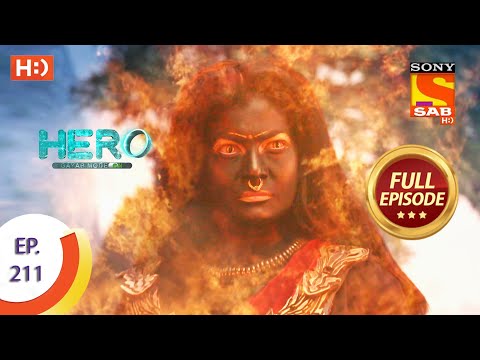 Hero - Gayab Mode On - हीरो - गायब मोड ऑन - Ep 211 - Full Episode - 30th September  2021