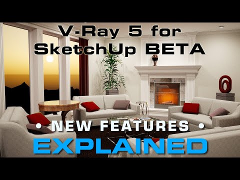 V-Ray 5 For SketchUp BETA | New Features EXPLAINED!