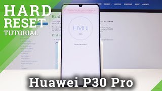 HUAWEI P30 Pro HARD RESET / BYPASS SCREEN LOCK