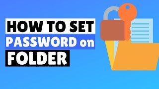 How to Password Protect a Folder | Lock a Folder