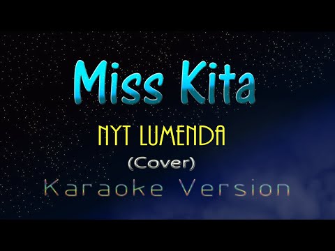 Nyt Lumenda & Eden - MISS KITA (Karaoke Version)