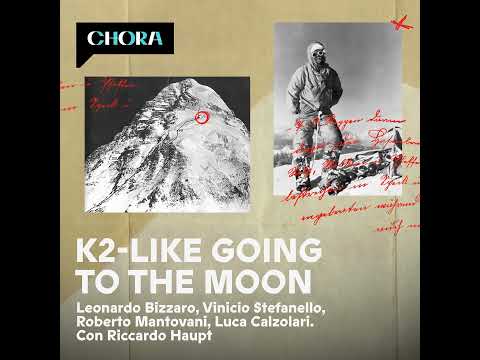 K2 - Like going to the Moon - Trailer