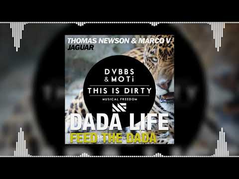 Jaguar vs Feed The Dada vs This Is Dirty (Bassjackers Mashup) - Thomas Newson & Marco V vs Dada Life