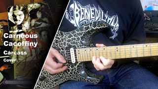 Carcass - Carneous Cacoffiny - Guitar Cover w/Solo (+Tabs)
