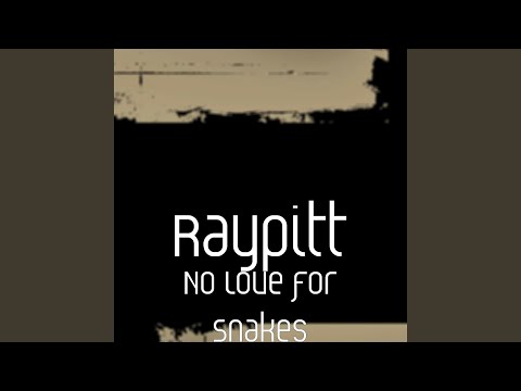 No Love for Snakes