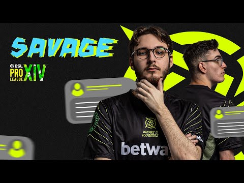 SAVAGE | COMMENTS FROM ESL PRO LEAGUE!