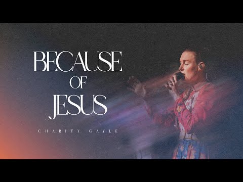 Thumbnail for Because Of Jesus  video