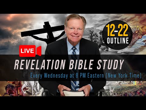 Revelation 12 to 22 |  Weekly Bible Study with Mark Finley