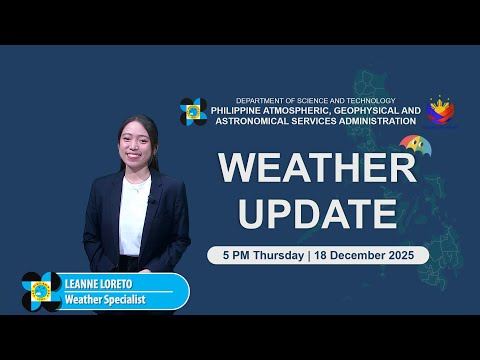 Public Weather Forecast issued at 5PM | December 18, 2025 - Thursday