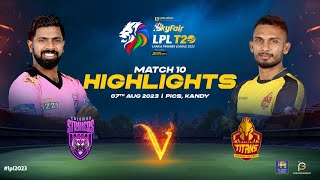 Highlights | Colombo Strikers vs Galle Titans | Match 10 | LPL 2023