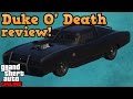 Duke O' Death review! - GTA online guides!