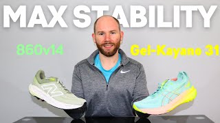 Asics Gel Kayano 31 vs New Balance 860v14: Max Stability Sho