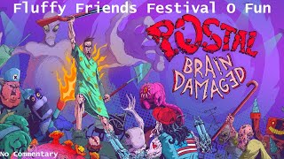 POSTAL: Brain Damaged - [Secrets/Posters Walkthrough] - Fluffy Friends Festival O Fun