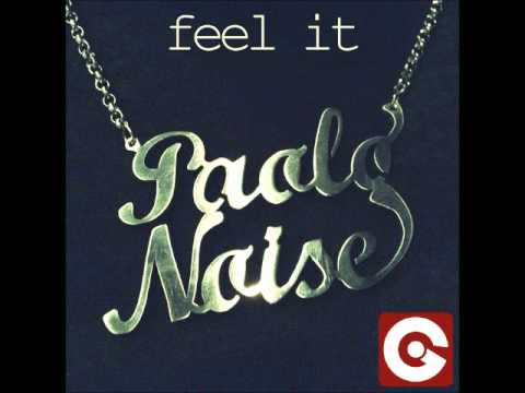 02 paolo noise feat yves   feel it original mix