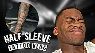 HALF SLEEVE TATTOO!🤯💉| VLOG🔥 **DID I TAP OUT**