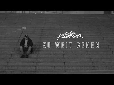 Ole Kleinfelder - Zu weit gehen (Offizielles Musikvideo)