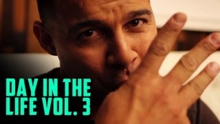 "Day in the lyfe" Vol.3