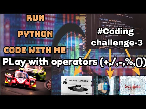 Coding With Operators And Operator Precedence In Python Code 3challenge Challenges Coding
