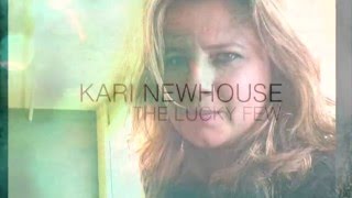 Kari Newhouse - The Lucky Few - album teaser2