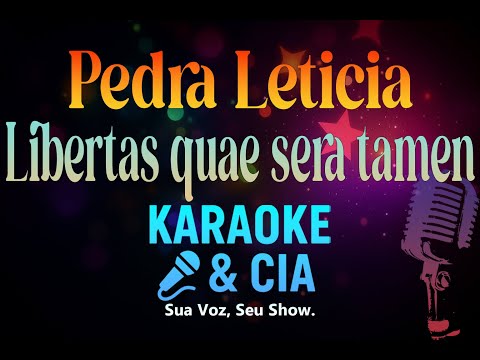 Pedra Leticia - Libertas quae sera tamen [Karaoke & CIA]