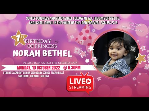 🔴 NIRESH & BEVERLY INVITES YOU FOR BABY NORAH'S 1ST BIRTHDAY CELEBRATION || 10 OCT 22 || 6.30PM